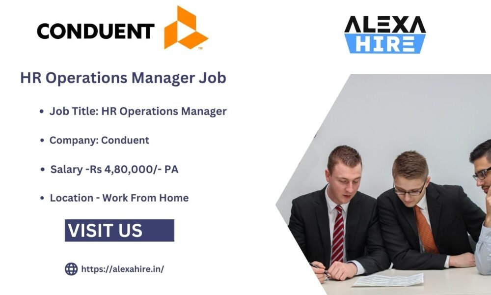 Conduent is Hiring HR Operations Manager Job Apply Right Now