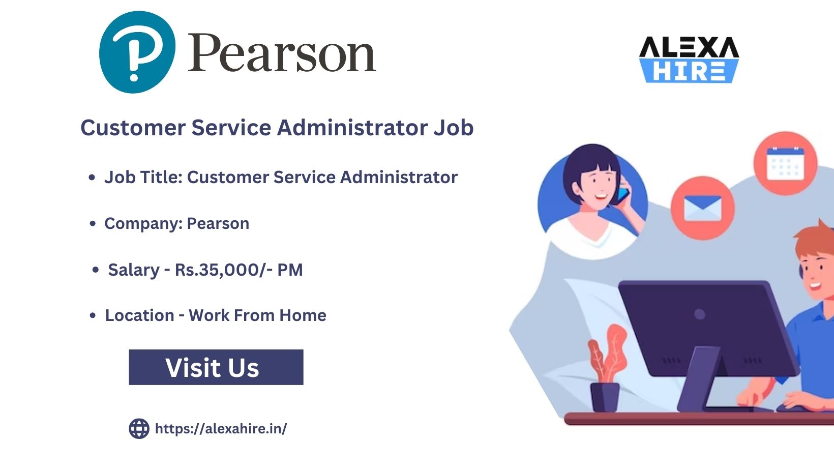 Customer Service Administrator Job at Pearson| Apply Now