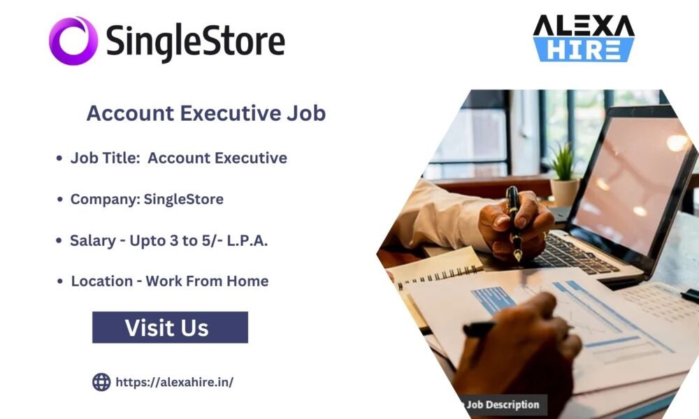 SingleStore is Hiring Account Executive Job| Apply Right Now