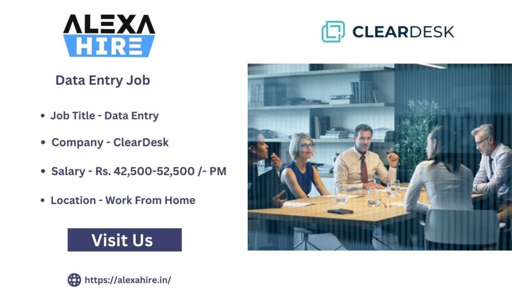 ClearDesk Hiring Work From Home Data Entry Jobs Apply Now