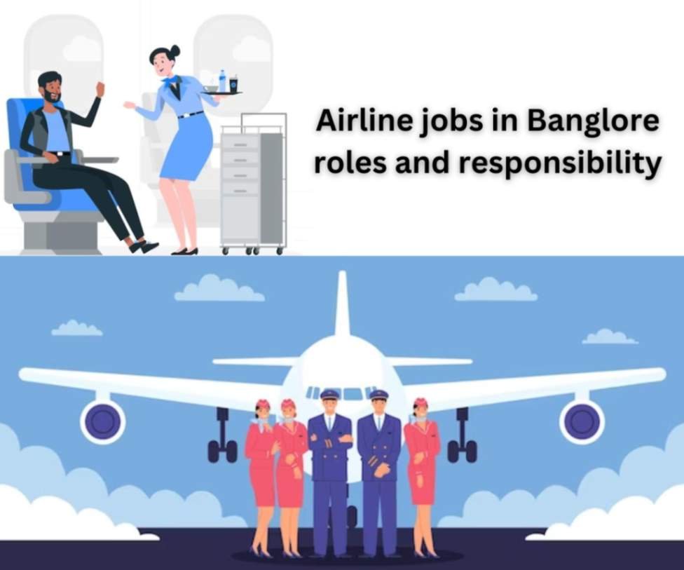 Airline jobs in Bangalore Airport New best 5 Vacancy.