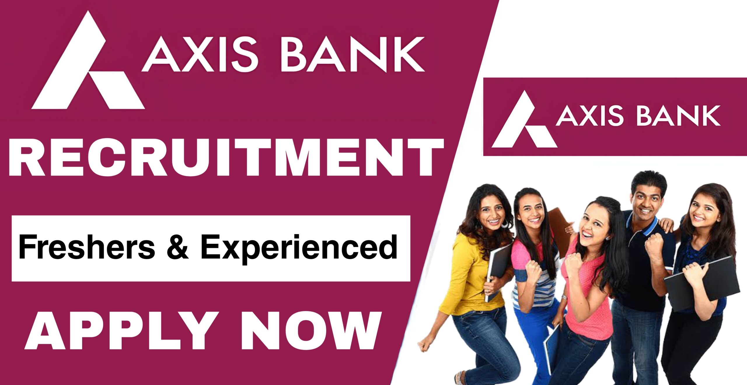 Axis Bank is hiring