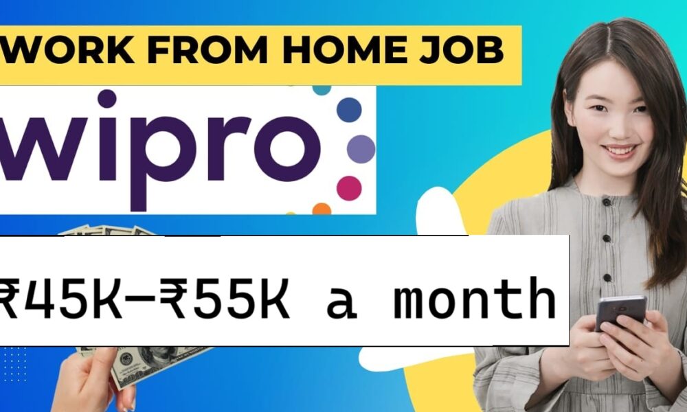 Wipro work from home Fresher ₹45K₹55K a month Apply Now Alexa Hire