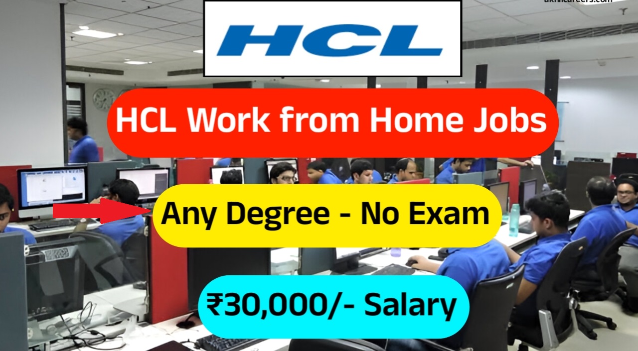 HCL WorK From Home Freshers | 20,000+ Job Opportunities | Apply Now ...