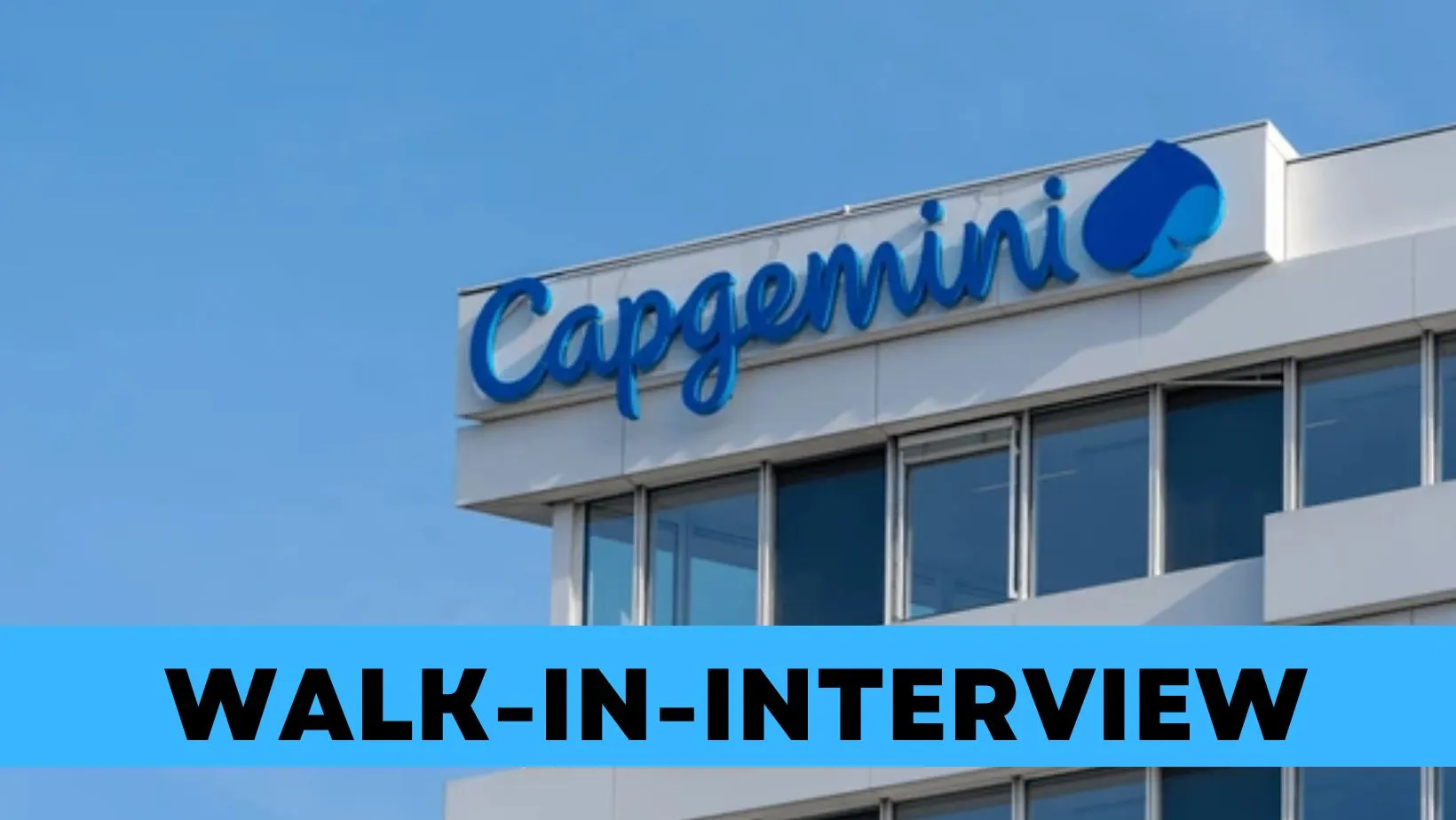 Capgemini Walk-in-Interview