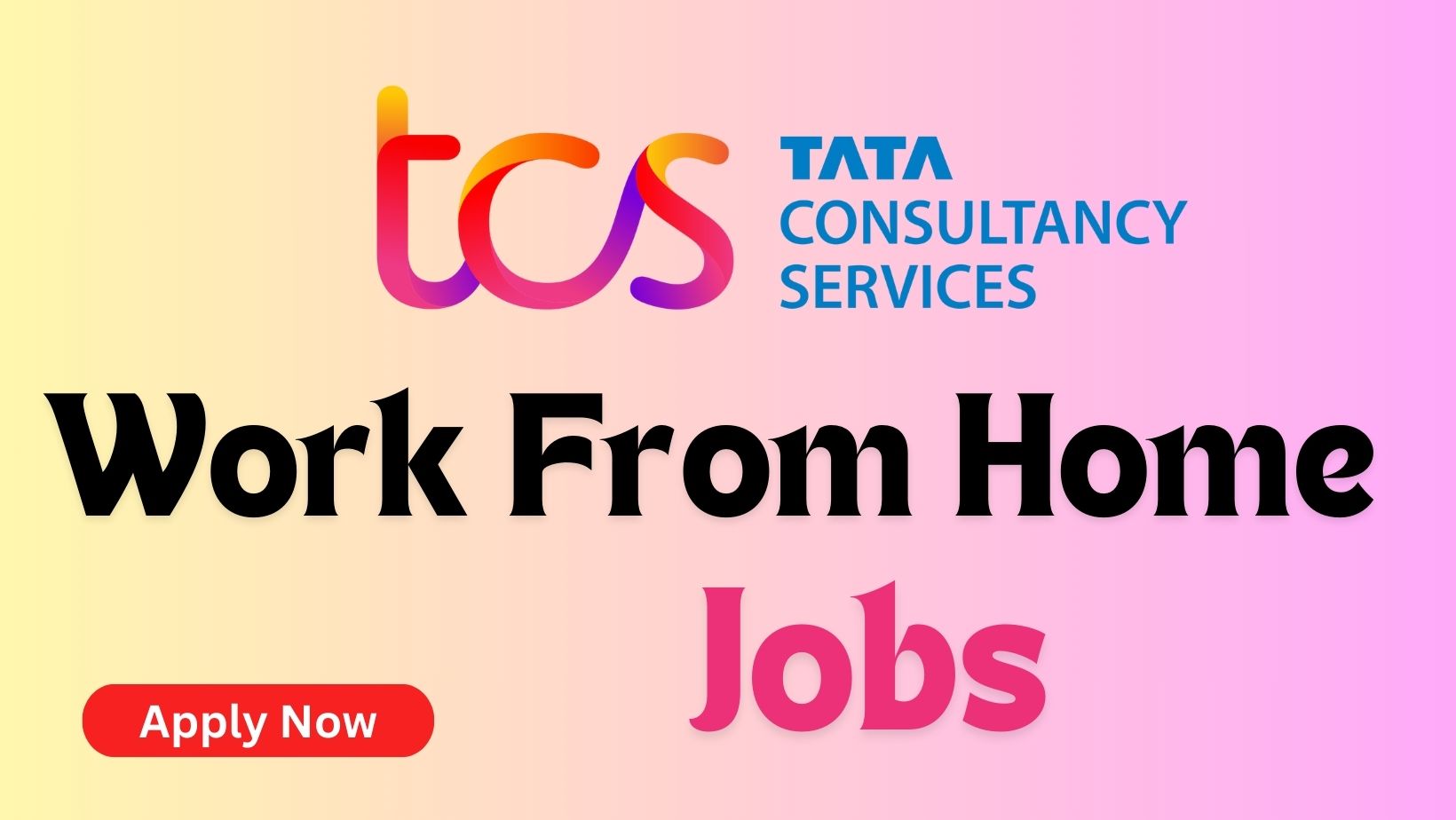 TCS Work From Home Jobs Any Graduate | 0 - 3 yrs | ₹45K a month | Apply ...