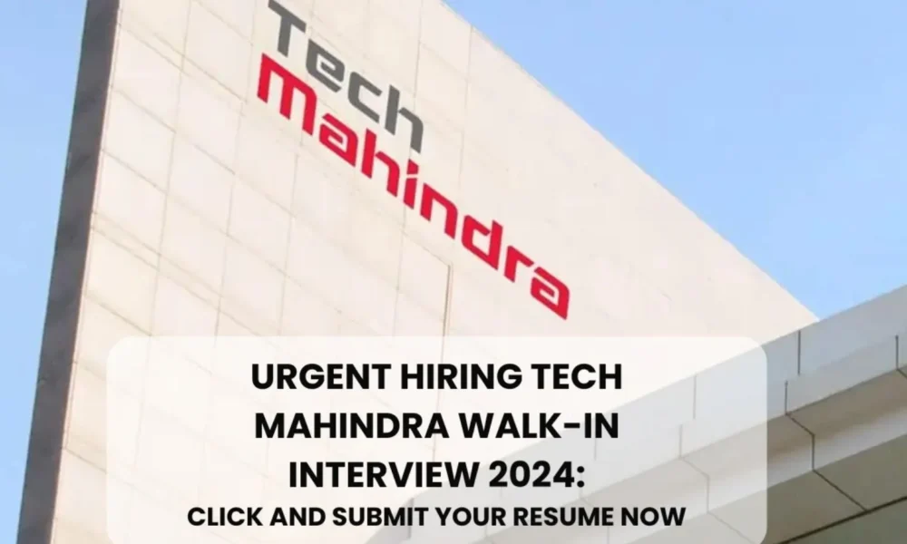 Tech Mahindra Walkin Interview Noida