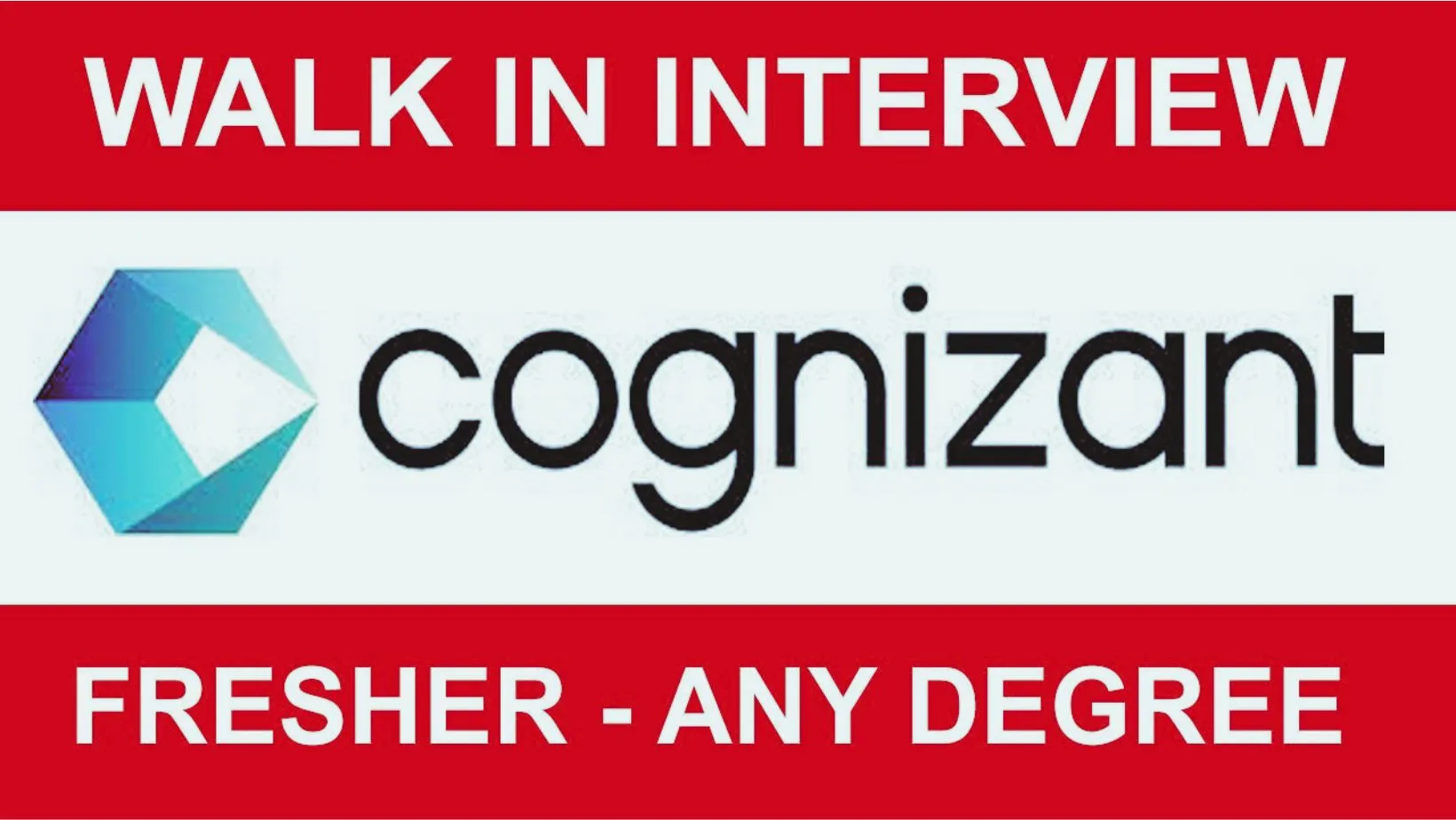 Cognizant Freshers Walk-in-Interview