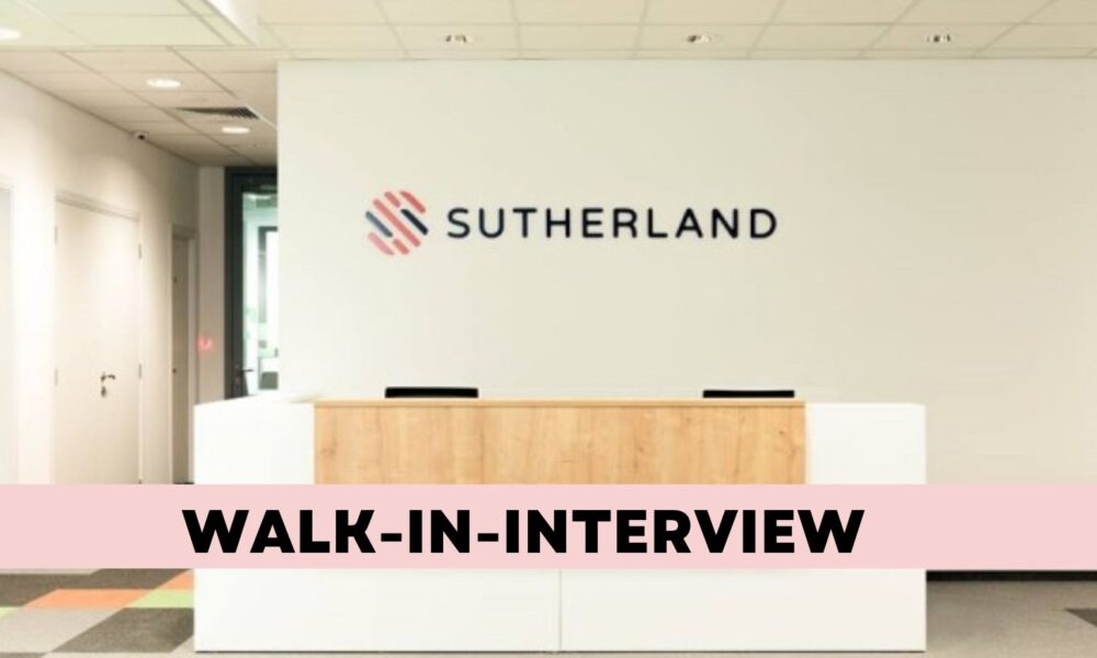 Sutherland Walkin For Voice and Non-Voice Process | WFH/WFO