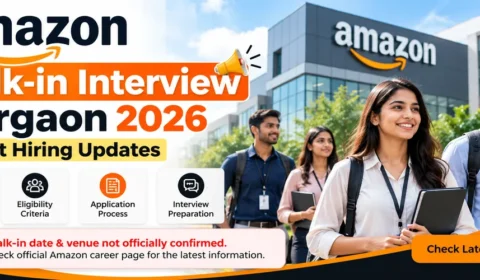 Amazon Walk-in Interview Gurgaon 2026 – Latest Hiring Updates