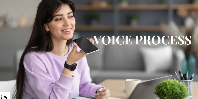 Voice process