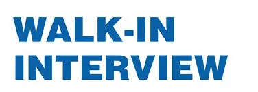 Walk-In Interview in Chennai