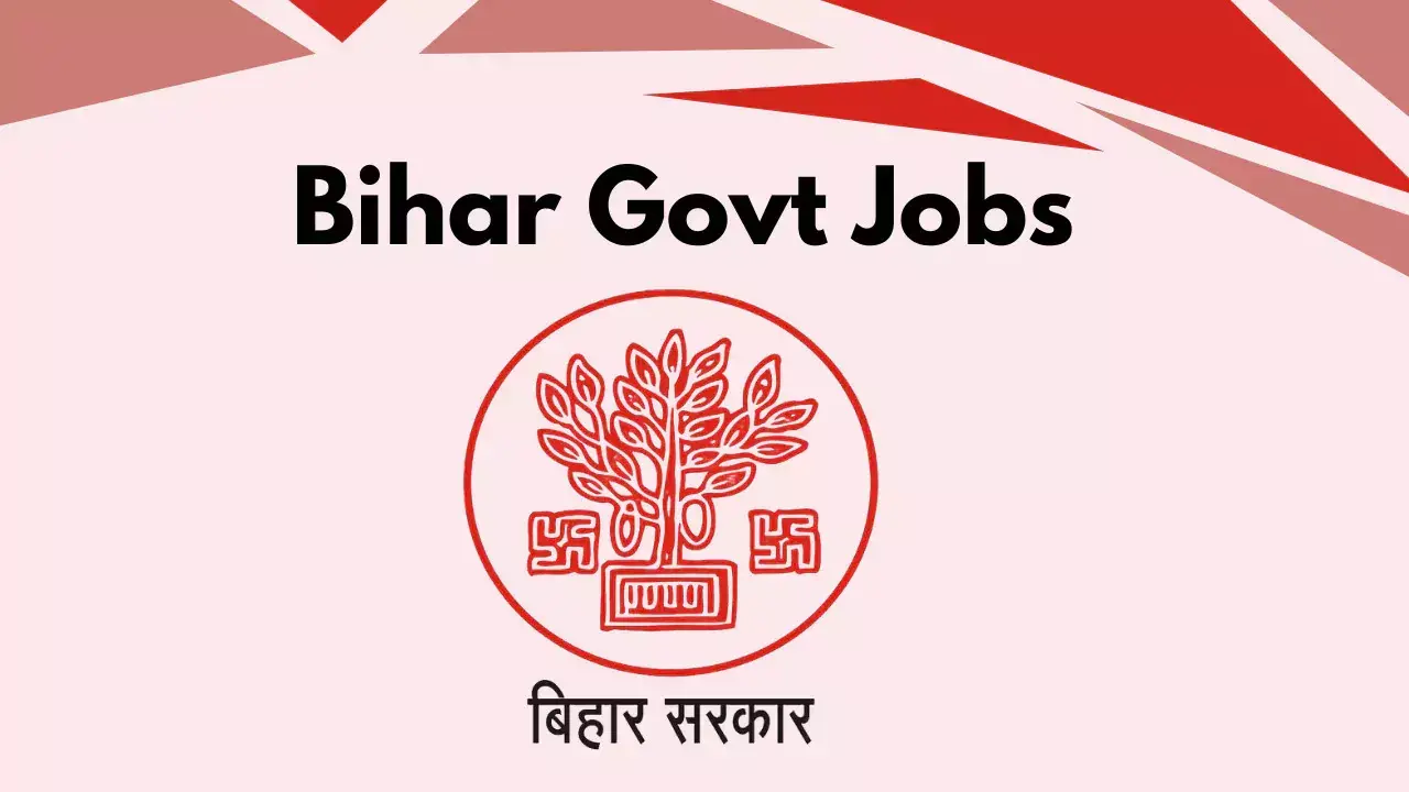 Government Job Vacancy in Bihar