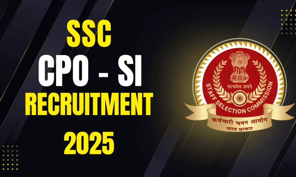 SSC CPO SI Recruitment 2025