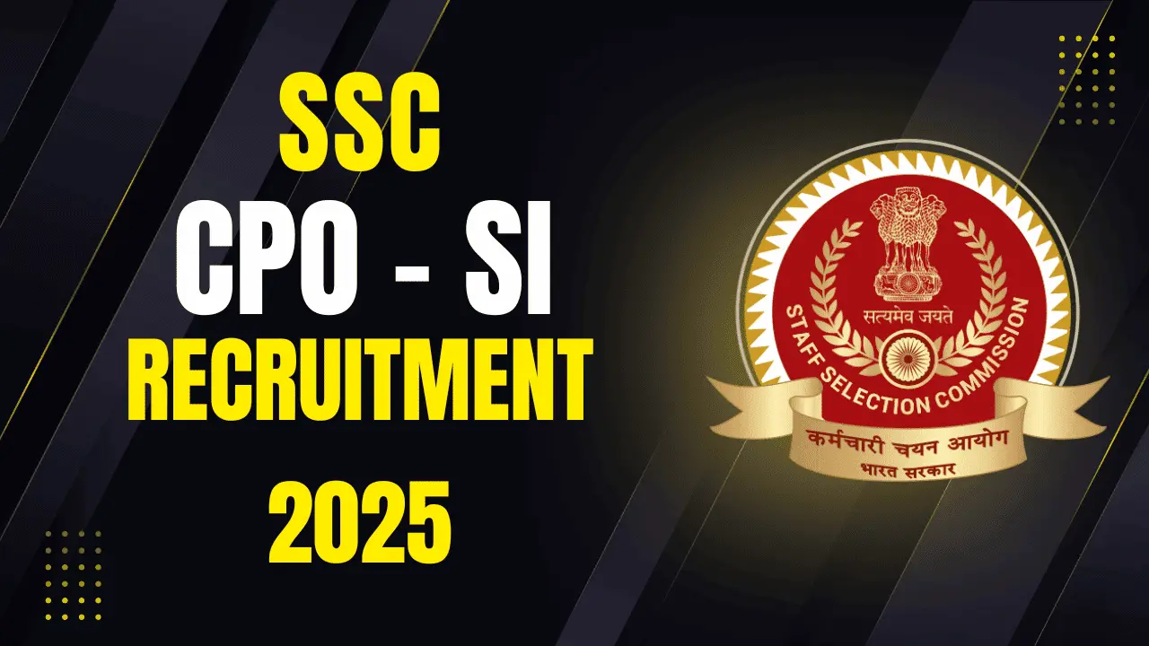 SSC CPO SI Recruitment 2025 Vacancy