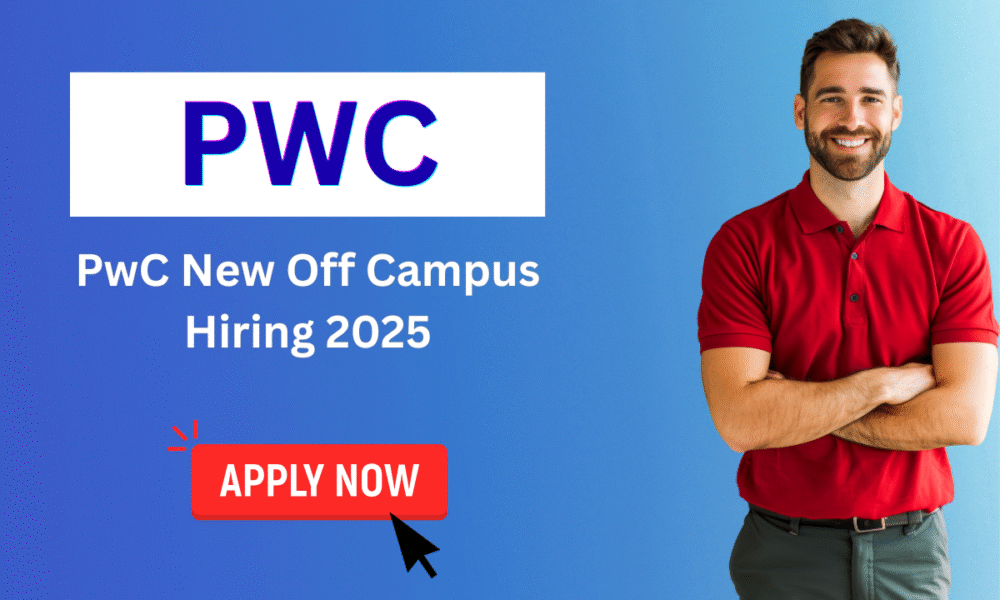 PwC New Off Campus Hiring 2025