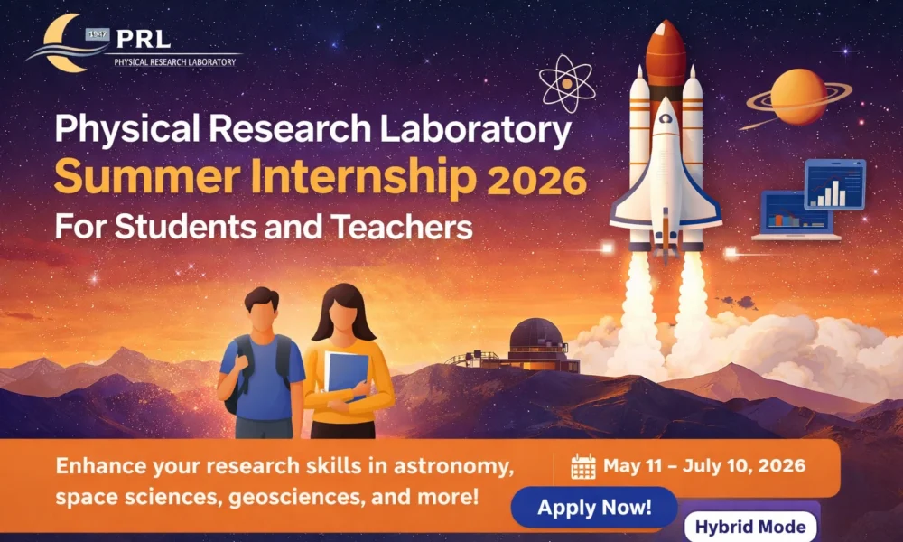 Physical Research Laboratory Summar Internship 2026