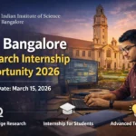 IISc Bangalore Research Internship Opportunity 2026