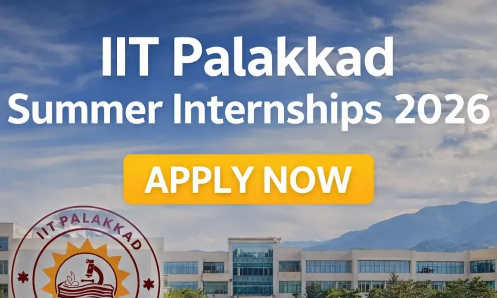 IIT Palakkad Summer Internships 2026