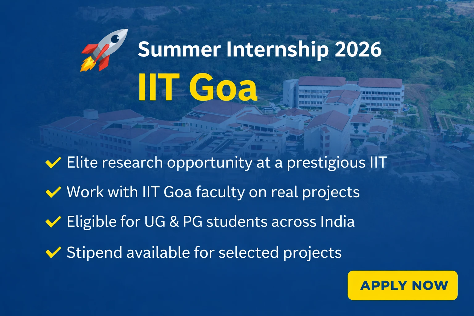 IIT Goa Summer Internship 2026 | Last date – Eligibility Paid INTERNSHIP