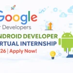 Google Android Developer virtual internship 2026