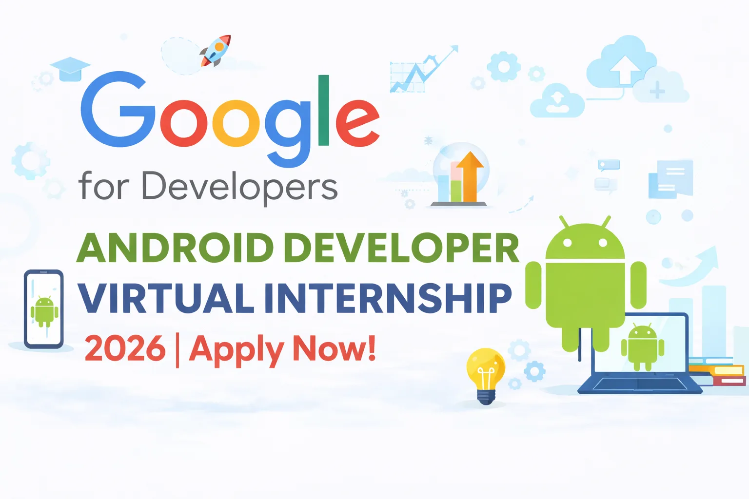 Google Android Developer virtual internship 2026 | Stipend , openings 5000