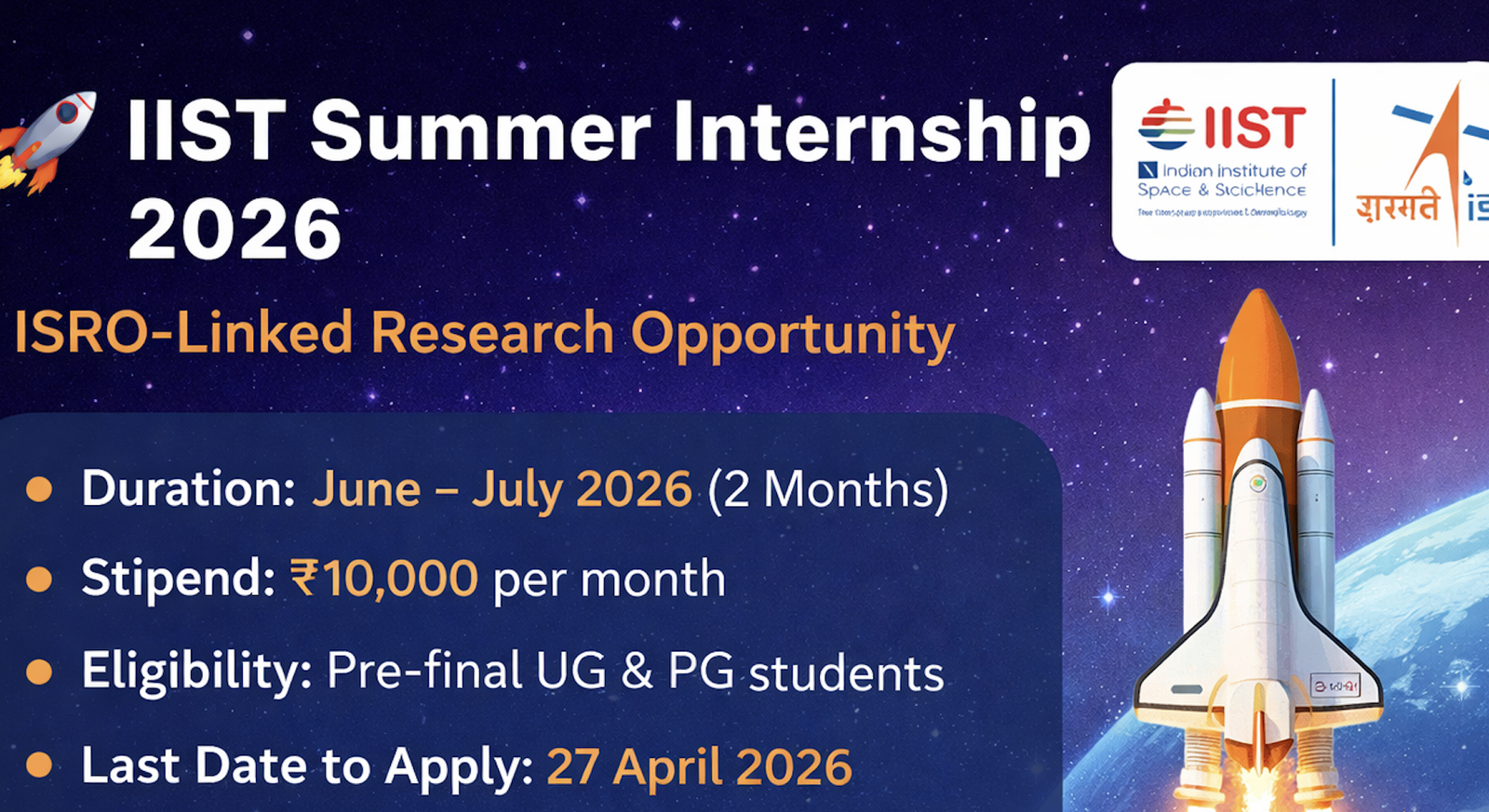 IIST Summer Internship Programme 2026 | Apply Now