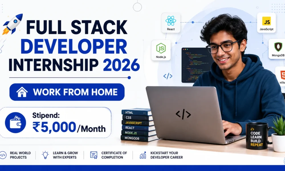 Full Stack Developer Internship 2026