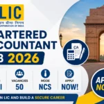 LIC Chartered Accountant Job 2026