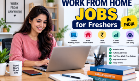 Work From Home Jobs for Freshers