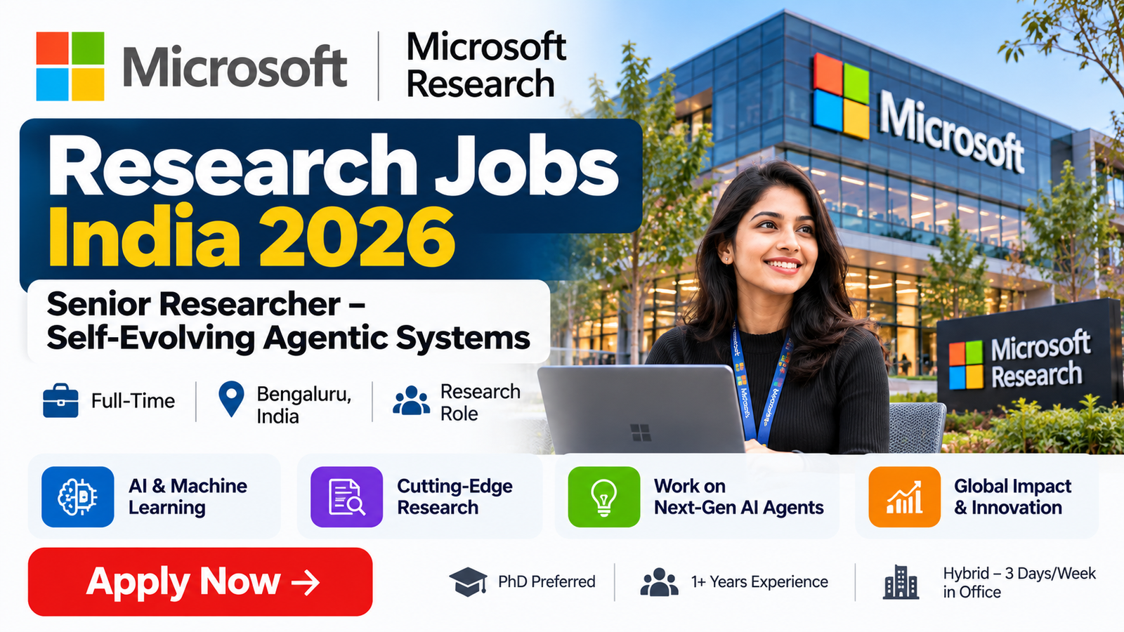 Microsoft Research Jobs India 2026 – Senior Researcher Self-Evolving Agentic Systems in Bengaluru