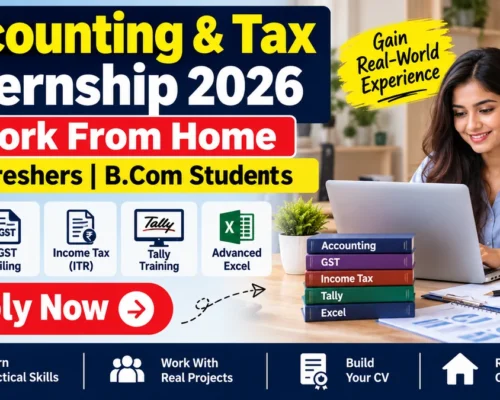 Accounting and Tax Internship 2026 Work From Home Jobs for Freshers and B.Com Students