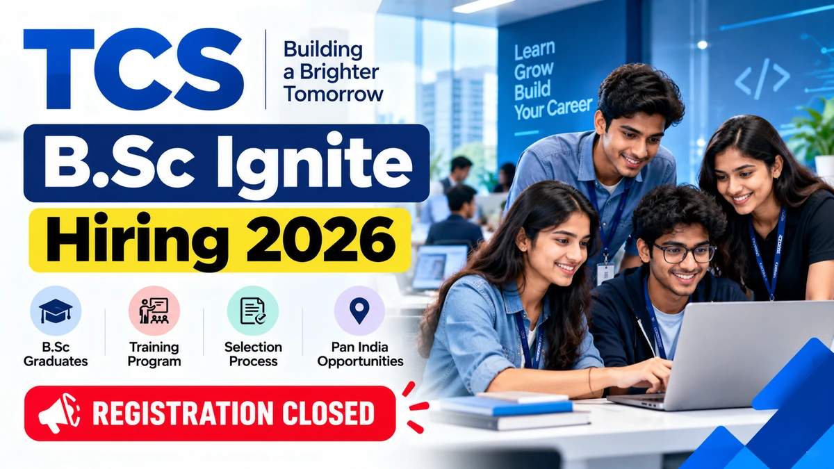 TCS B.Sc Ignite Hiring 2026 training program for science graduates